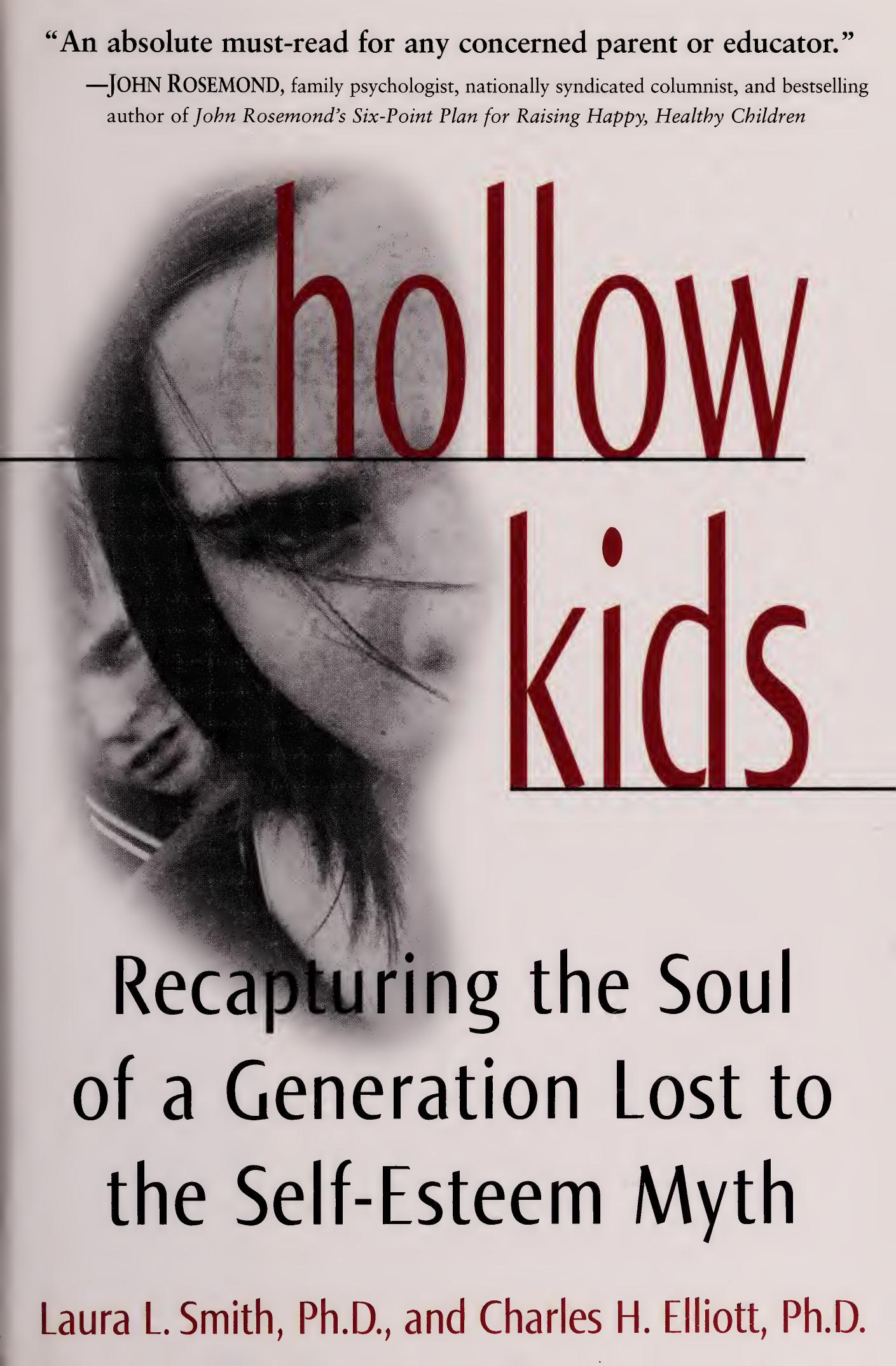 Hollow Kids Recapturing The Soul Of A Generation Lost To The Self 